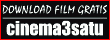 Download Film Gratis di Cinema3satu